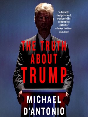 cover image of The Truth About Trump